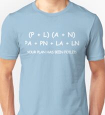 Camiseta unisex Su plan ha sido frustrado