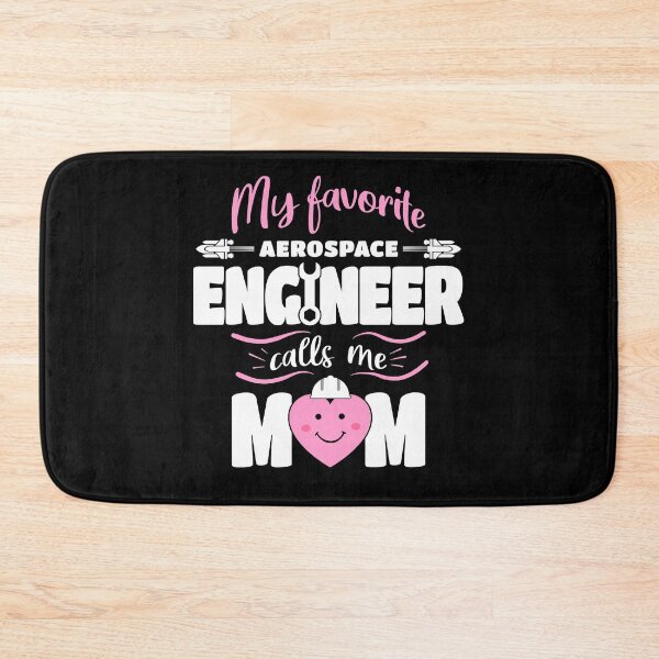 Item preview, My Favorite Aerospace Engineer Calls Me Mom designed and sold by Funny Shirts Matter.