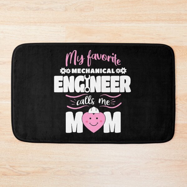 Item preview, My Favorite Mechanical Engineer Calls Me Mom designed and sold by Funny Shirts Matter.