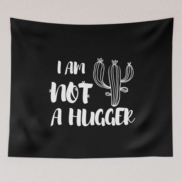 Item preview, I am NOT a HUGGER , Funny  designed and sold by SoufStore.