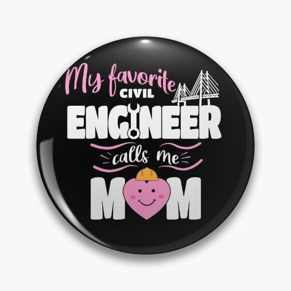 Item preview, My Favorite Civil Engineer Calls Me Mom designed and sold by Funny Shirts Matter.