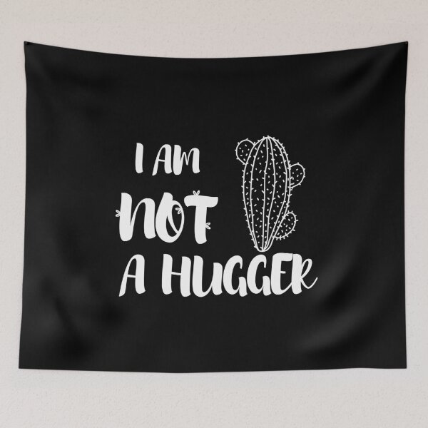 Item preview, I am NOT a HUGGER , Funny  designed and sold by SoufStore.