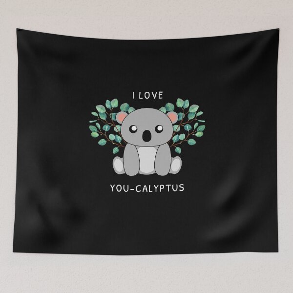Item preview, I Love You-Calyptus designed and sold by Funny Shirts Matter.