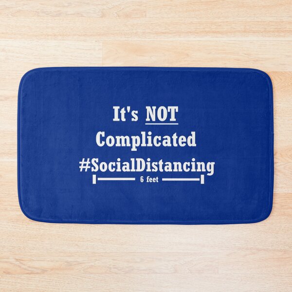 Item preview, It's NOT Complicated #SocialDistancing 6ft designed and sold by 4brokebrothers.