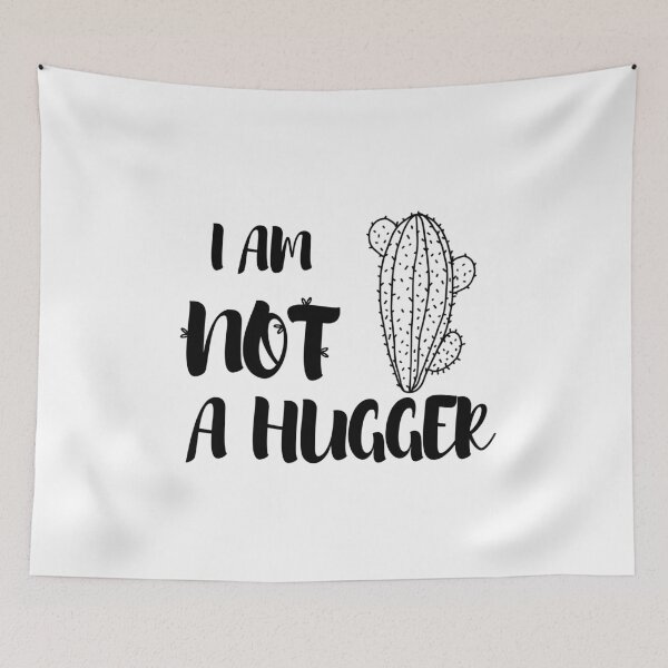 Item preview, I am NOT a HUGGER , Funny  designed and sold by SoufStore.