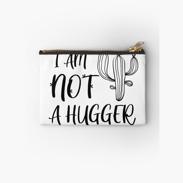 Item preview, I am NOT a HUGGER , Funny  designed and sold by SoufStore.
