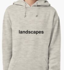 landscapes Pullover Hoodie