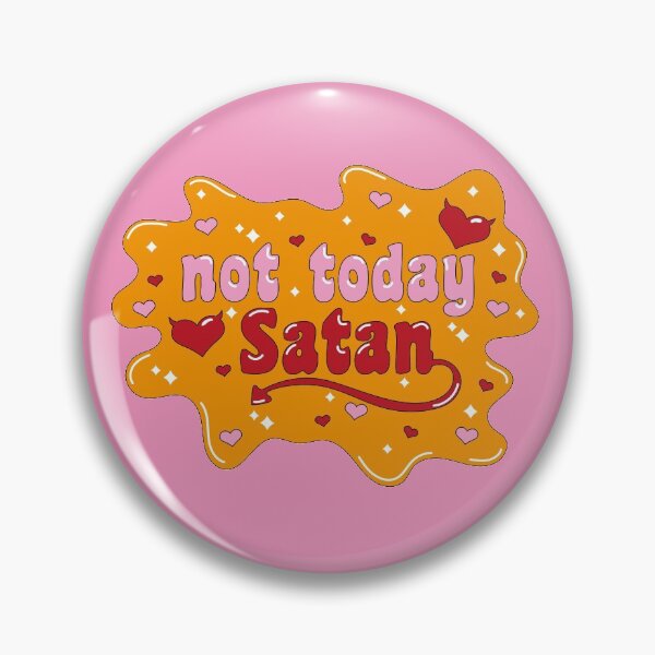 Item preview, Not Today Satan designed and sold by Monique Vasconcelos.