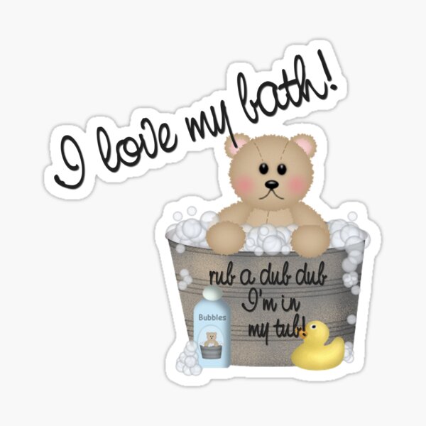 I Love My Bath Sticker