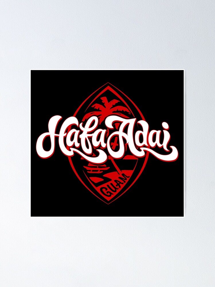 Hafa Adai Guam Seal Poster By Thelocalfabric Redbubble Hafa Adai Guam Seal Poster By Thelocalfabric Redbubble