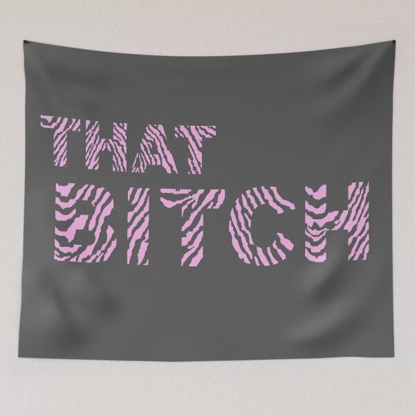 Item preview, Who’s THAT BITCH in the Tiger world? in Pink designed and sold by blastshmucks.