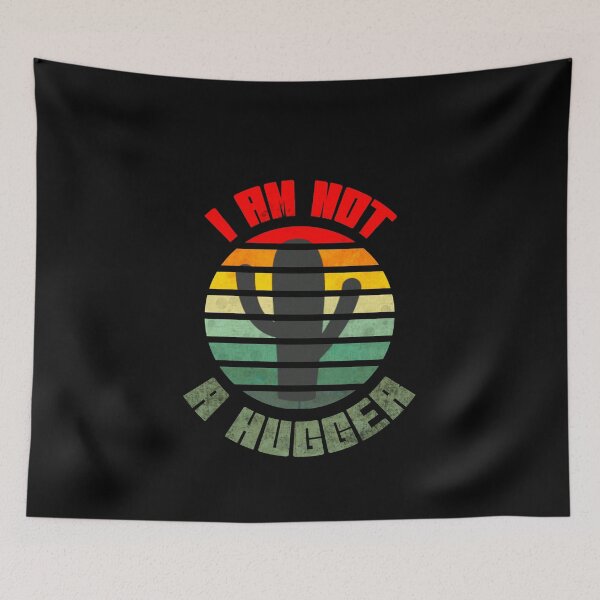 Item preview, I am NOT a HUGGER , Funny  designed and sold by SoufStore.