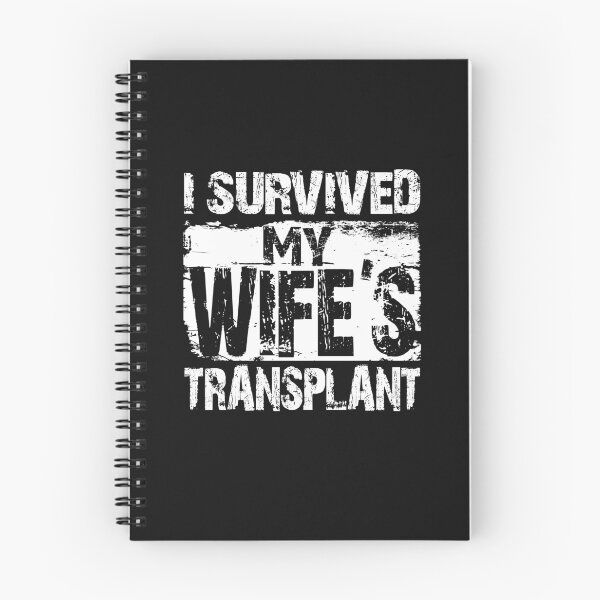 Item preview, I Survived My Wife's Transplant - Grunge designed and sold by KNS-Gear.