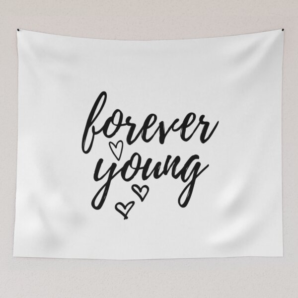 Item preview, Forever Young designed and sold by CatMonkStudios.