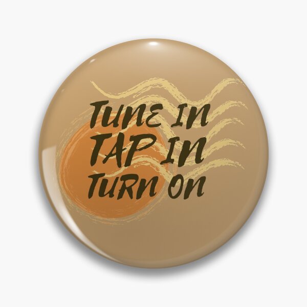 Item preview, Tune In Tap In Turn On designed and sold by HicksFan.