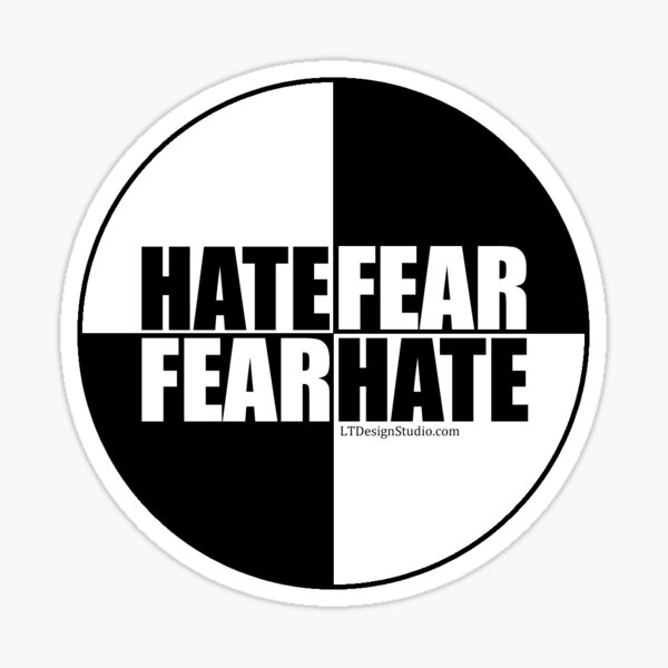 Hate Fear - Sticker Sticker