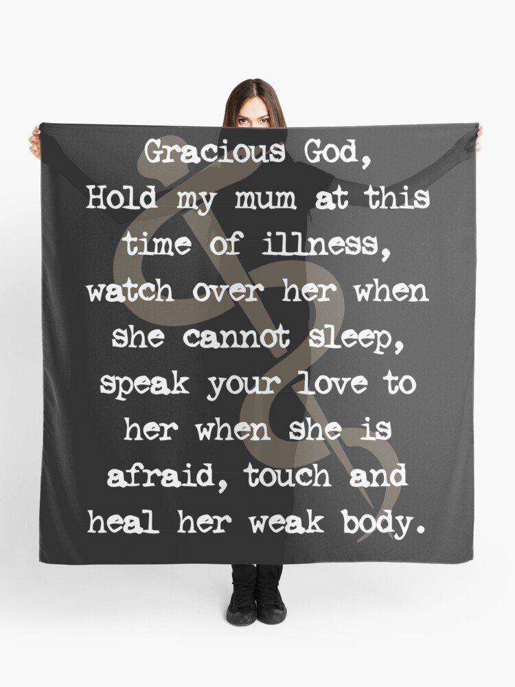 Touch and heal my mother Healing Prayer Scarf