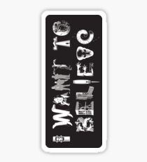 X-Phile: I WANT TO BELIEVE Sticker Sticker