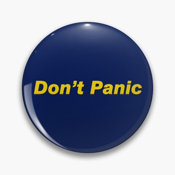 Item preview, Don't Panic designed and sold by PingusTees.