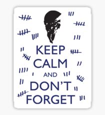 STICKER KEEP CALM AND DON'T FORGET Sticker