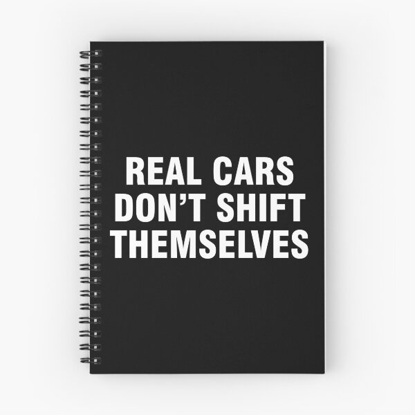 Item preview, Real cars don't shift themselves designed and sold by allthetees.