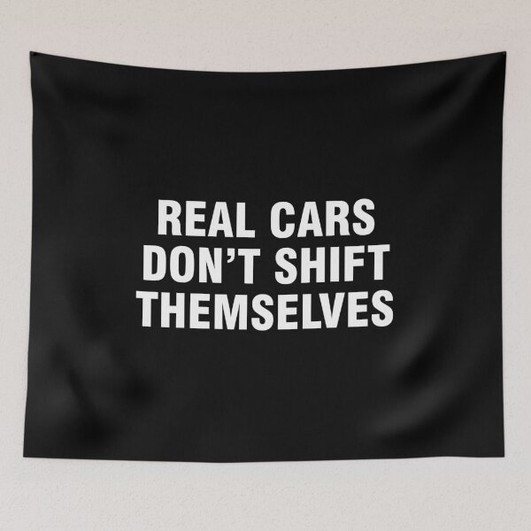 Item preview, Real cars don't shift themselves designed and sold by allthetees.