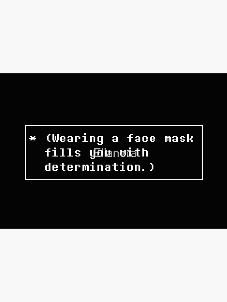 Face mask of Determination (Undertale inspired) by Elianora