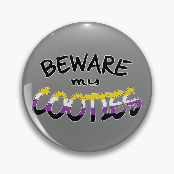 Item preview, Nonbinary Cooties designed and sold by lemniscate-shop.