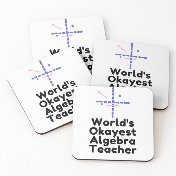 Item preview, World's Okayest Algebra Teacher designed and sold by hugsandoranges.