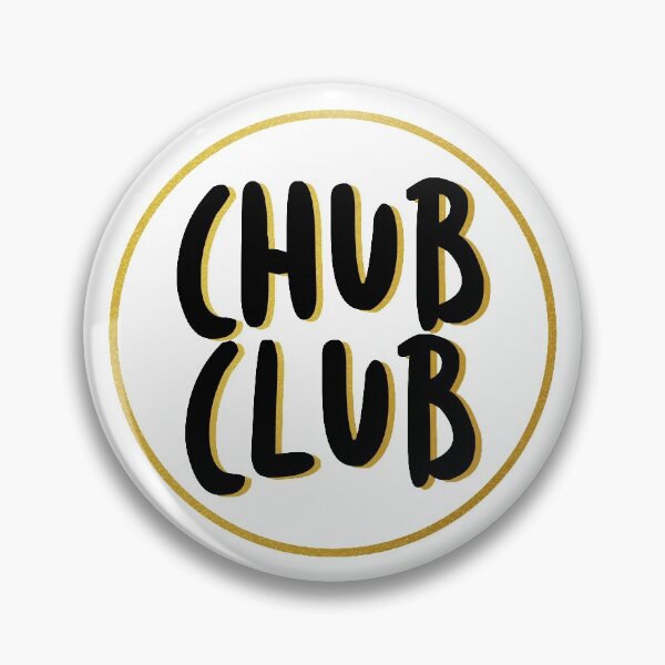 Item preview, Chub Club designed and sold by Danielle Hunter.
