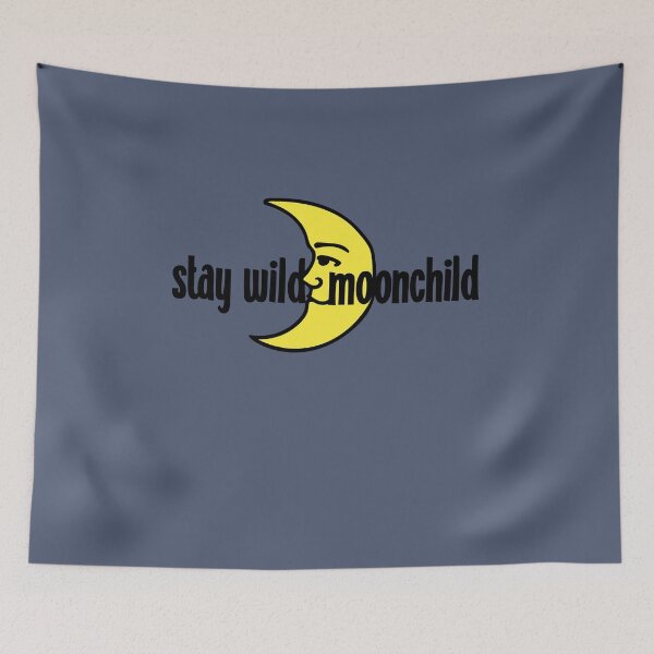 Item preview, Stay Wild MoonChild designed and sold by FrictionMaxxing.