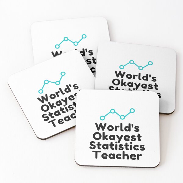 Item preview, World's Okayest Statistics Teacher designed and sold by hugsandoranges.