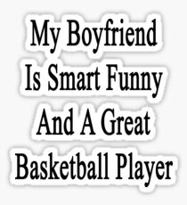 Pegatina Mi novio es inteligente divertido y un gran jugador de baloncesto
