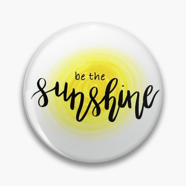 Item preview, be the sunshine designed and sold by vmiro.