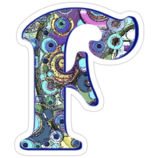 The Letter F Stickers By Gretzky Redbubble