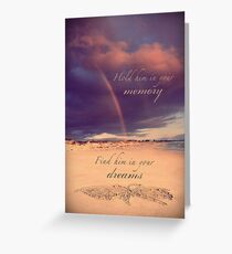 Hold Him In Your Memory Greeting Card
