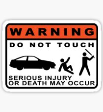 WARNING: DO NOT TOUCH Sticker