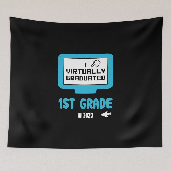 Item preview, I Virtually Graduated First 1st Grade in 2020 Quarantine Funny Gift Idea kids, toddlers teens designed and sold by clothesy7.