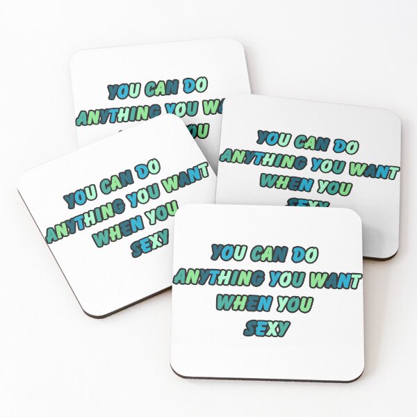 Item preview, do anything you want when you sexy designed and sold by Martina O'Briant.
