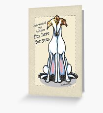 Tarjeta de felicitación Tarjeta Greyhound Here for You