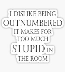 Outnumbered (large print) Sticker