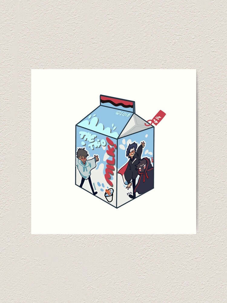 The Trio Milk Skeppy A6d Badboyhalo Art Print By Mkraiyux Redbubble