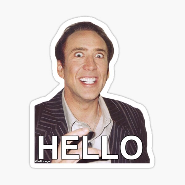 Nicolas Cage - HELLO Sticker Sticker