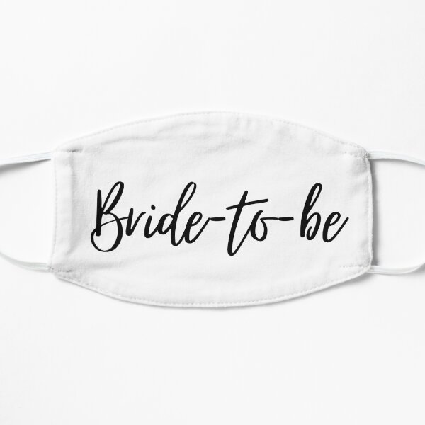 Bride-to-be Collection Flat Mask