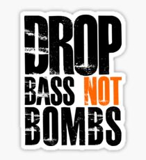 Drop Bass Not Bombs (black/orange) Sticker