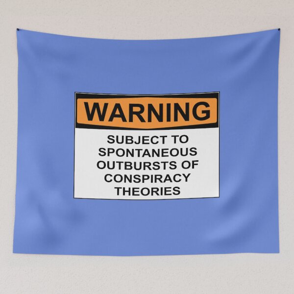 Item preview, Warning: Subject to spontaneous outbursts of conspiracy theories designed and sold by Bundjum.