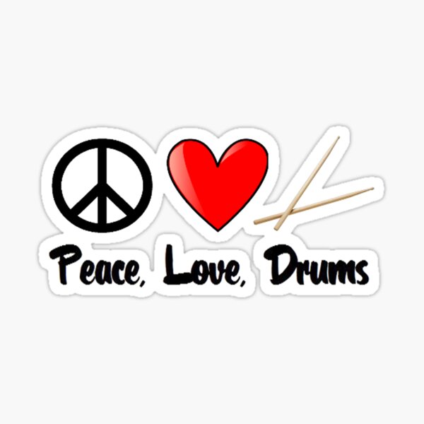 Item preview, Peace, Love, Drums designed and sold by shakeoutfitters.