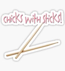 Chicks With Sticks Sticker