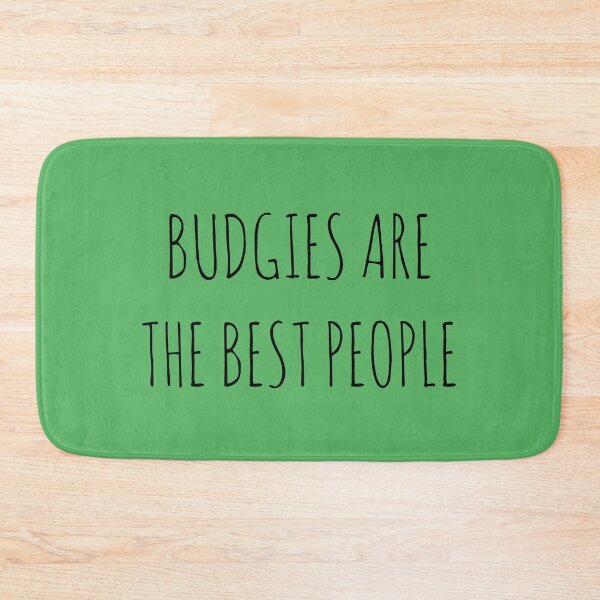 Item preview, Budgies are the best people designed and sold by Bundjum.
