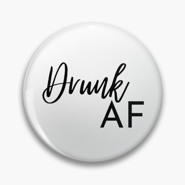 Item preview, Drunk AF Collection  designed and sold by CMBPrints.